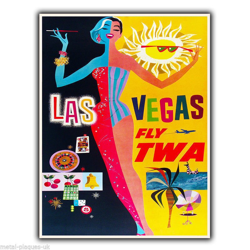 LAS VEGAS - FLY TWA Vintage Retro Travel Advert METAL WALL SIGN PLAQUE poster