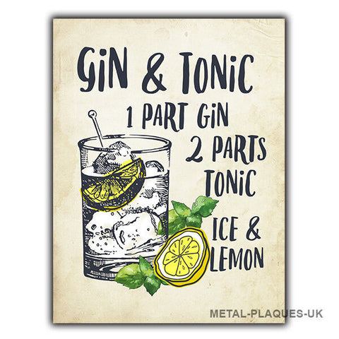 GIN AND TONIC RECIPE cocktail SIGN METAL PLAQUE humorous kitchen bar cafe