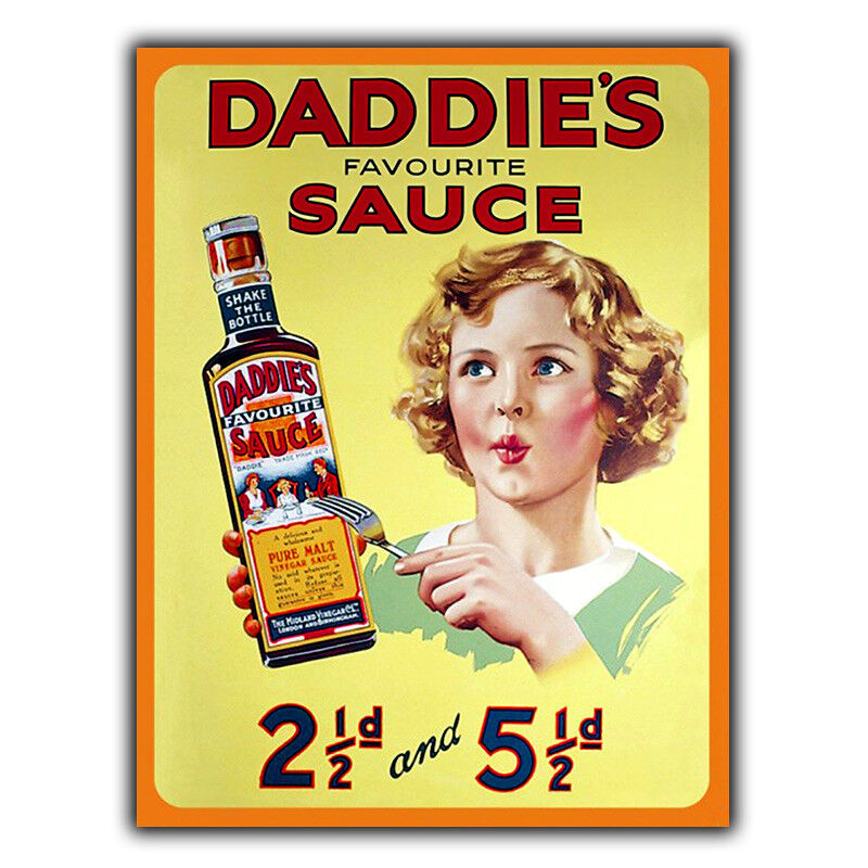 DADDIES FAVOURITE SAUCE Retro Advert METAL WALL SIGN PLAQUE Kitchen poster print