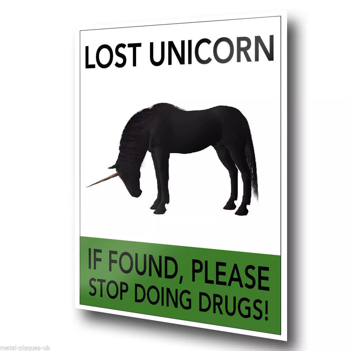 LOST UNICORN IF FOUND STOP DOING DRUGS! SIGN METAL PLAQUE art print poster gift