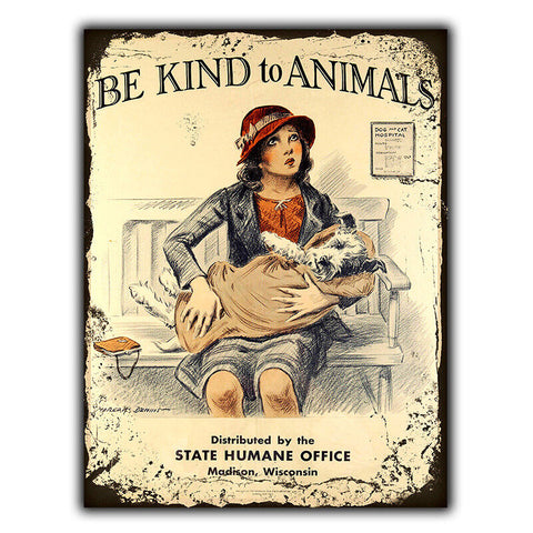 SIGN METAL WALL PLAQUE BE KIND TO ANIMALS vets dog Vintage Retro poster Advert