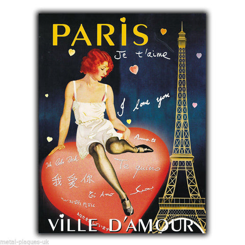 METAL SIGN WALL PLAQUE PARIS JE T'AIME LOVE VILLE D'AMOUR poster art picture