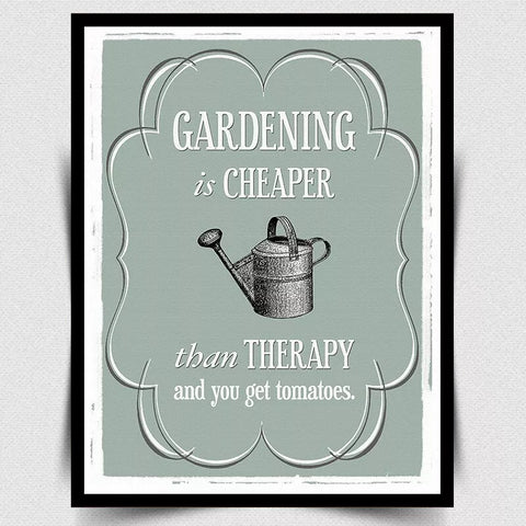 SIGN METAL PLAQUE - GARDENING IS CHEAPER THAN THERAPY Retro Humorous funny print