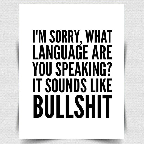 I'M SORRY WHAT LANGUAGE ARE YOU SPEAKING METAL PLAQUE WALL SIGN Funny kitchen