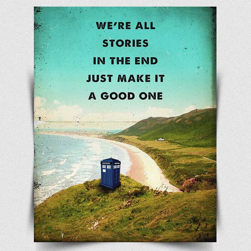 WE'RE ALL STORIES IN THE END SIGN Vintage METAL Wall Sign Plaque poster DR WHO