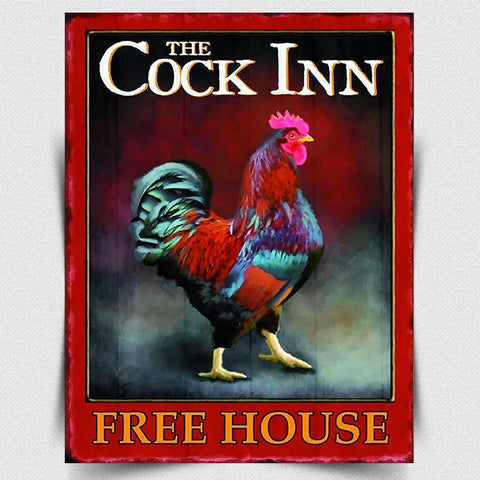 THE COCK INN Pub Free House SIGN METAL WALL PLAQUE humorous kitchen bar man cave