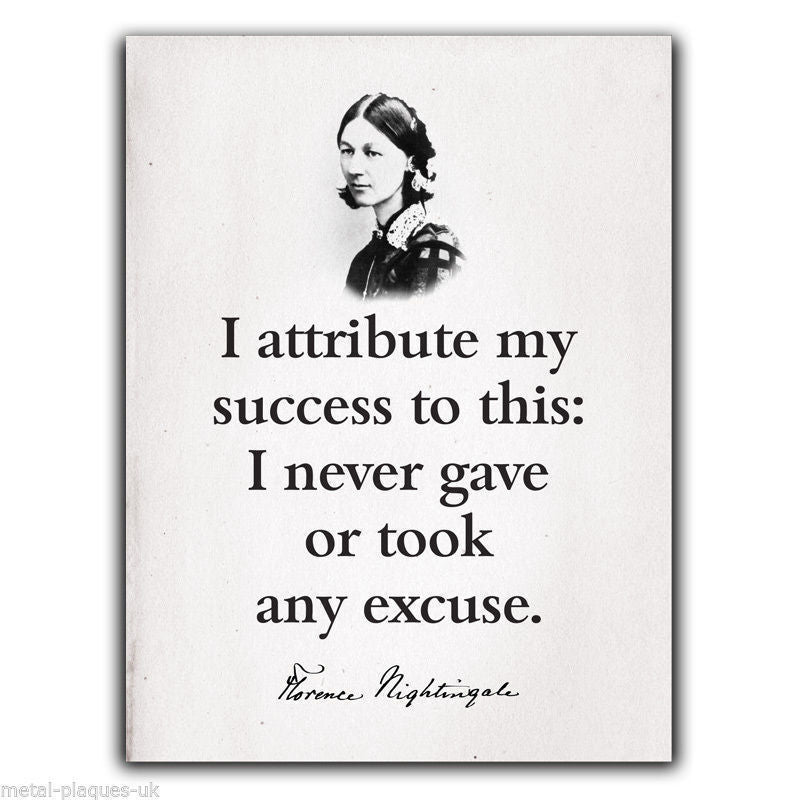 Florence Nightingale Quote I attribute my Success SIGN METAL PLAQUE poster