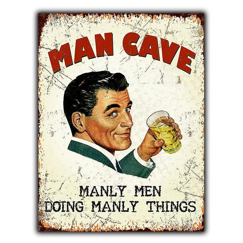 VINTAGE RETRO STYLE METAL WALL SIGN PLAQUE MAN CAVE GARAGE SHED FUNNY GIFT