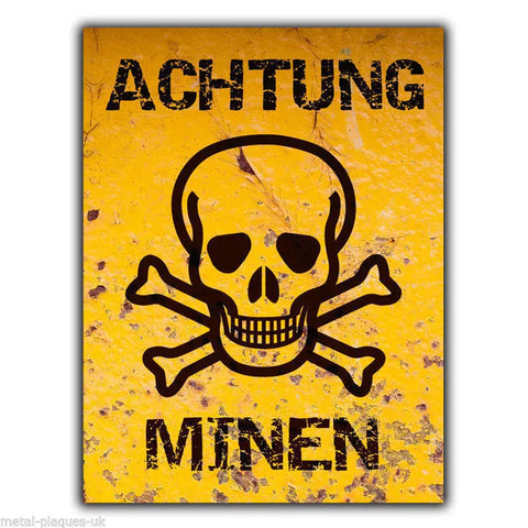 SIGN METAL PLAQUE ACHTUNG MINEN MINES Humorous Funny poster print hanging