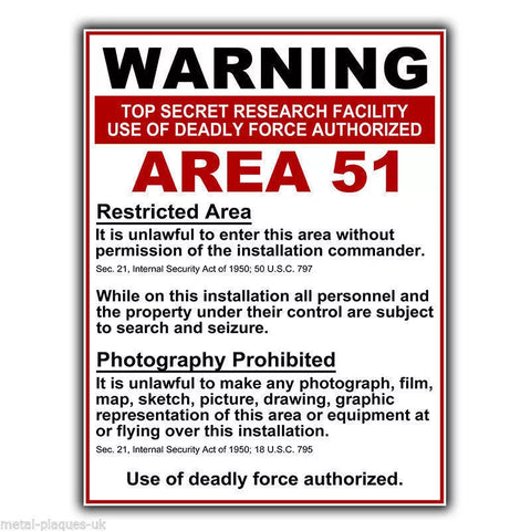 AREA 51 WARNING Sign METAL WALL SIGN PLAQUE funny humorous poster print