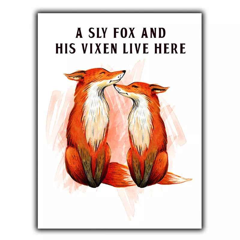 A SLY FOX AND HIS VIXEN LIVE HERE SIGN METAL PLAQUE art poster print