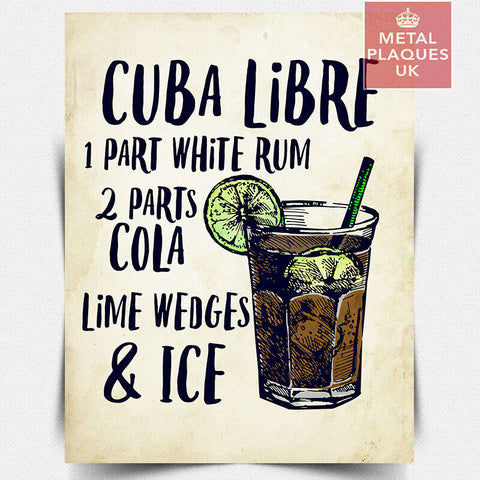 CUBA LIBRE RECIPE Rum Cocktail SIGN METAL PLAQUE kitchen bar cafe man cave gift