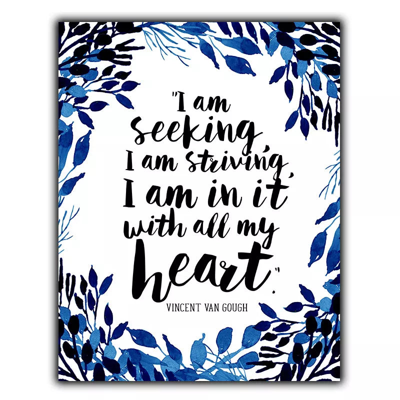 METAL WALL PLAQUE SIGN "I AM SEEKING STRIVING MY HEART" Vincent Van Gogh quote