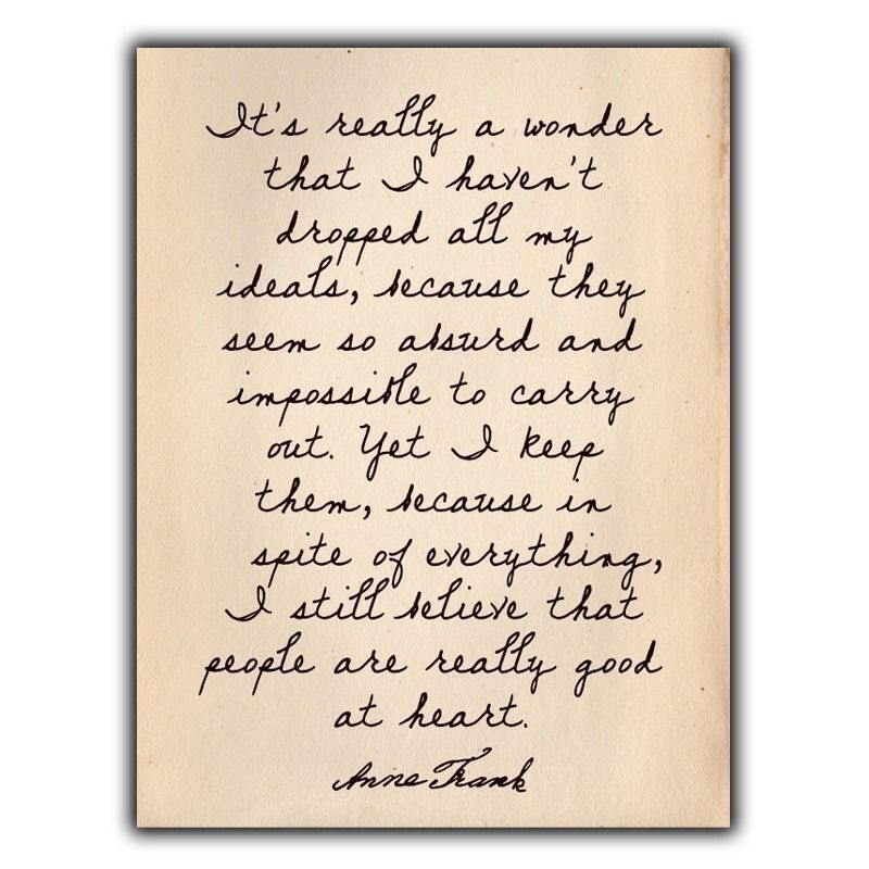 "People Are Really Good At Heart" Anne Frank Quote METAL SIGN WALL PLAQUE poster