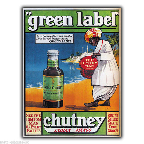 SIGN METAL WALL PLAQUE GREEN LABEL INDIAN CHUTNEY Retro Vintage poster Advert