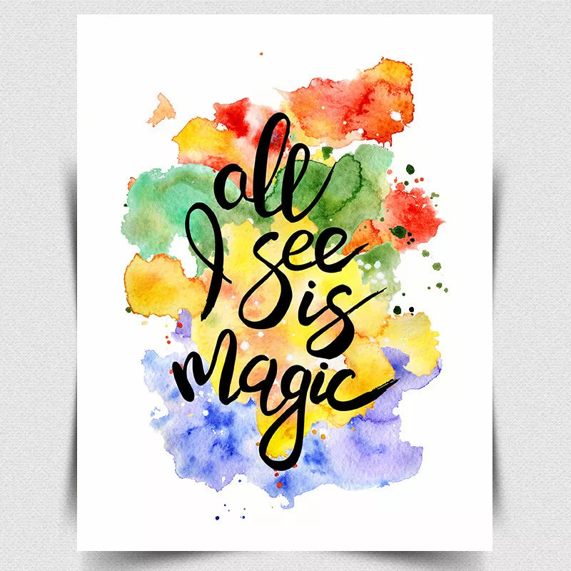 METAL SIGN PLAQUE "All I see is Magic" inspirational positive quote saying print