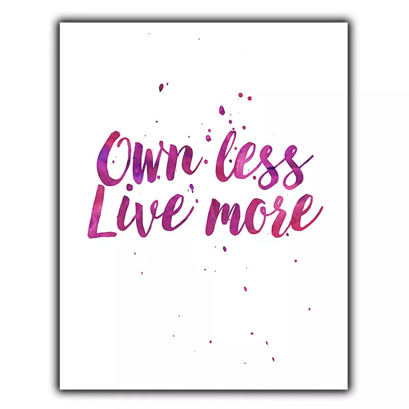 OWN LESS LIVE MORE METAL PRINT PLAQUE WALL SIGN Inspirational Humorous quote