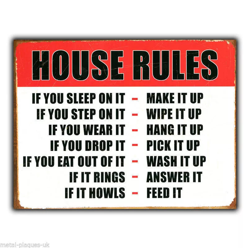 METAL SIGN WALL PLAQUE "HOUSE RULES" Humorous Funny poster print hanging