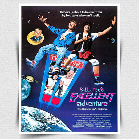 BILL & TEDS EXCELLENT ADVENTURE SIGN METAL PLAQUE Film Movie Advert poster